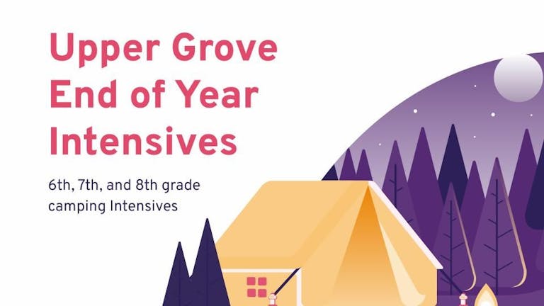  Upper Grove Spring Intensive - May 23-26, 2022 