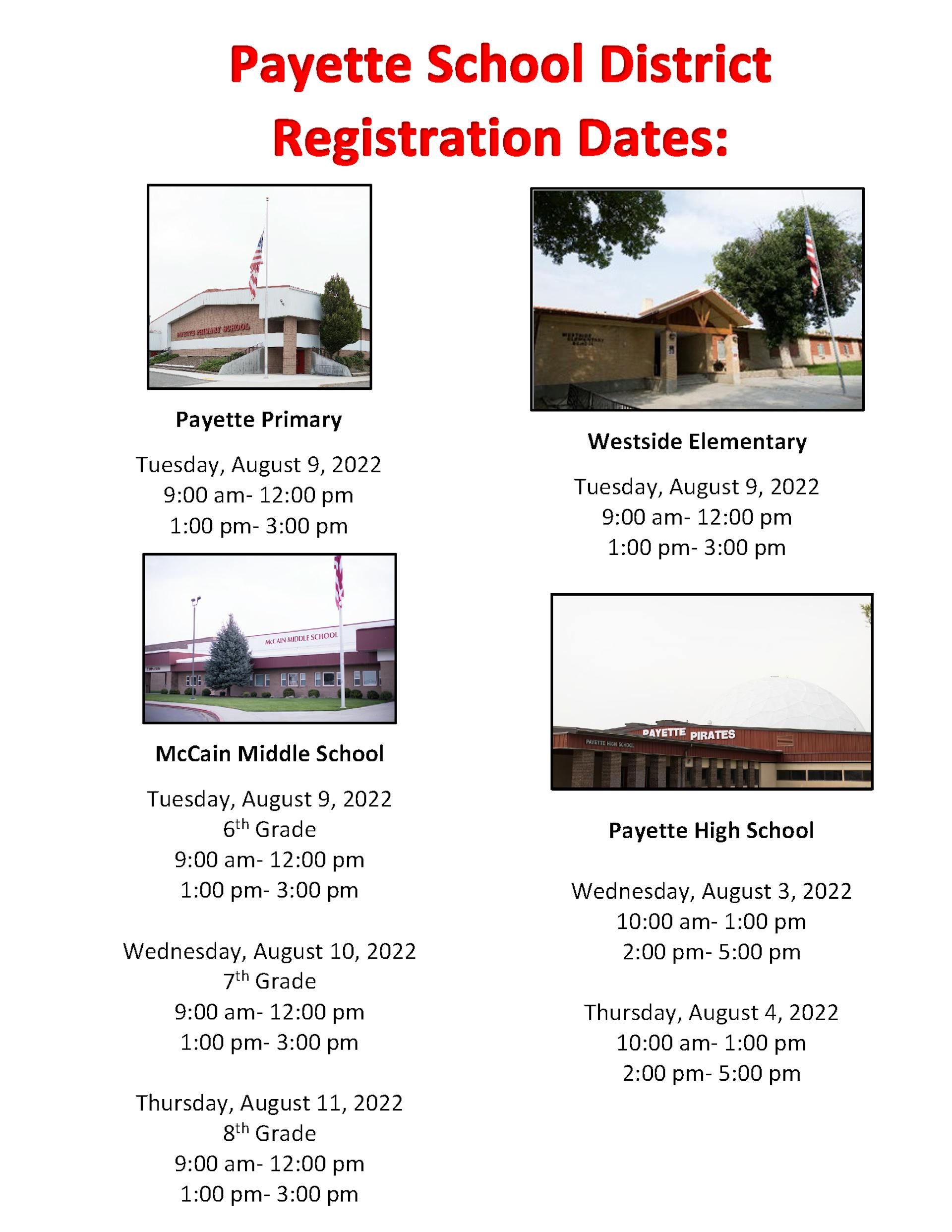  Registration dates and times for all schools in the district 